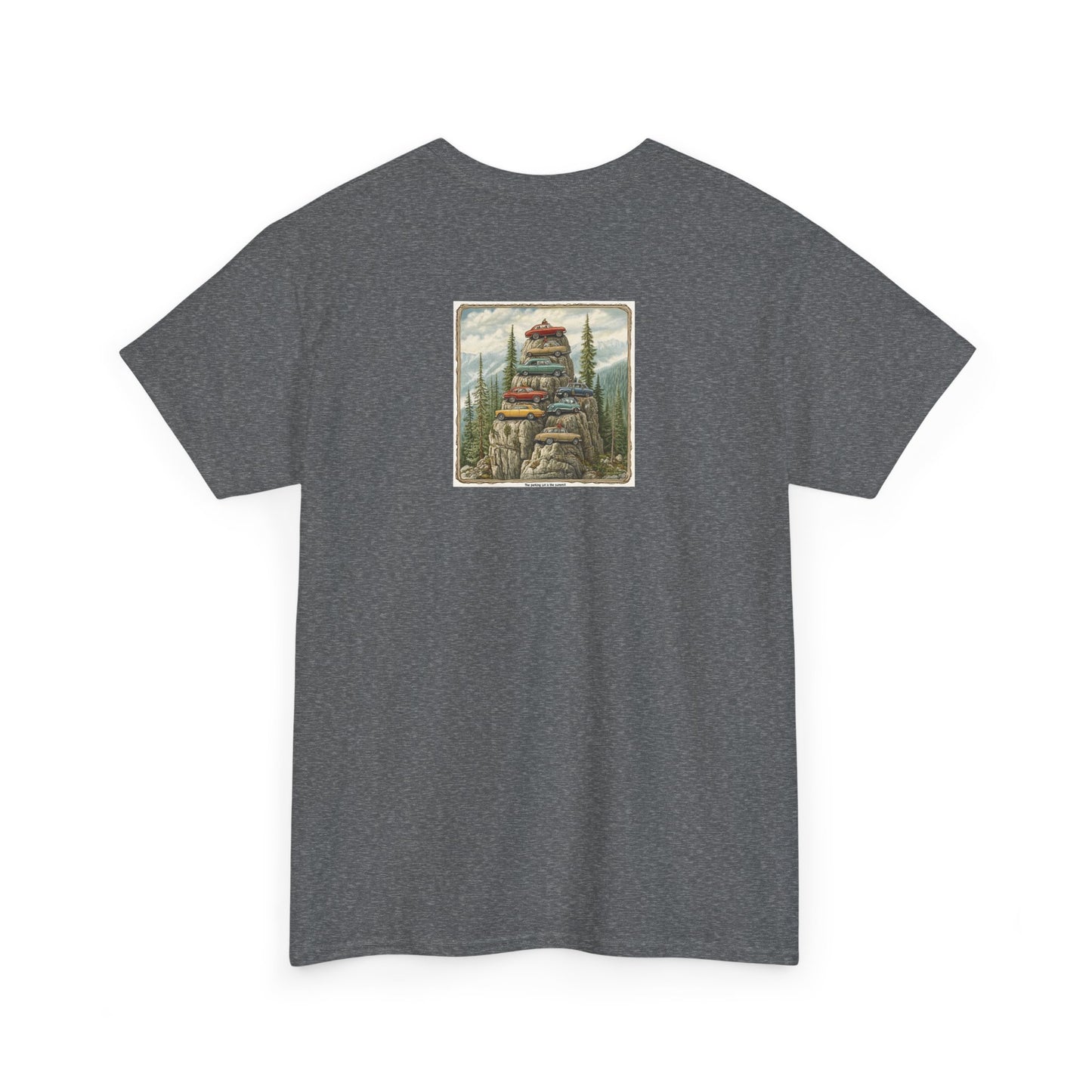 The Parking Lot Is The Summit T-Shirt