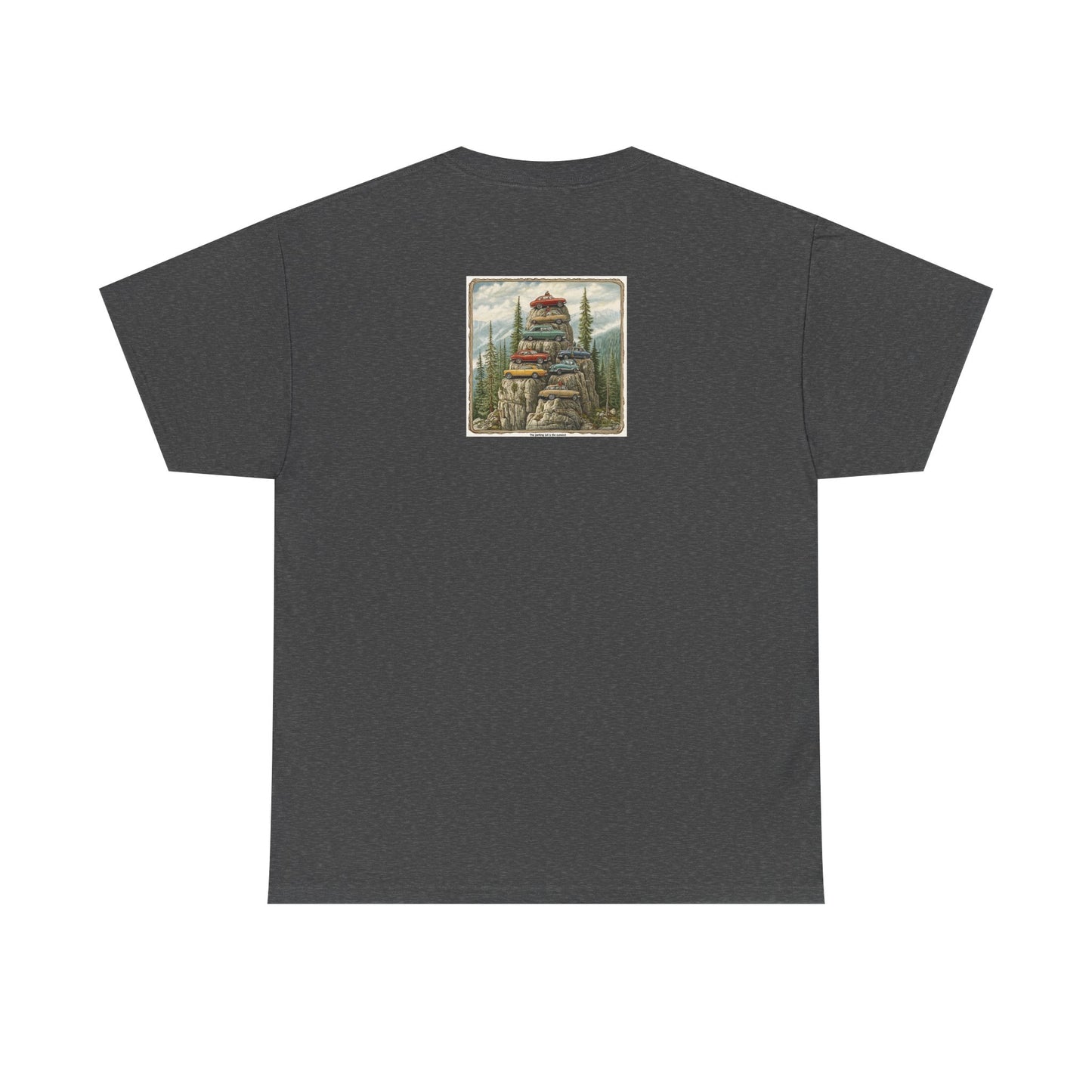 The Parking Lot Is The Summit T-Shirt