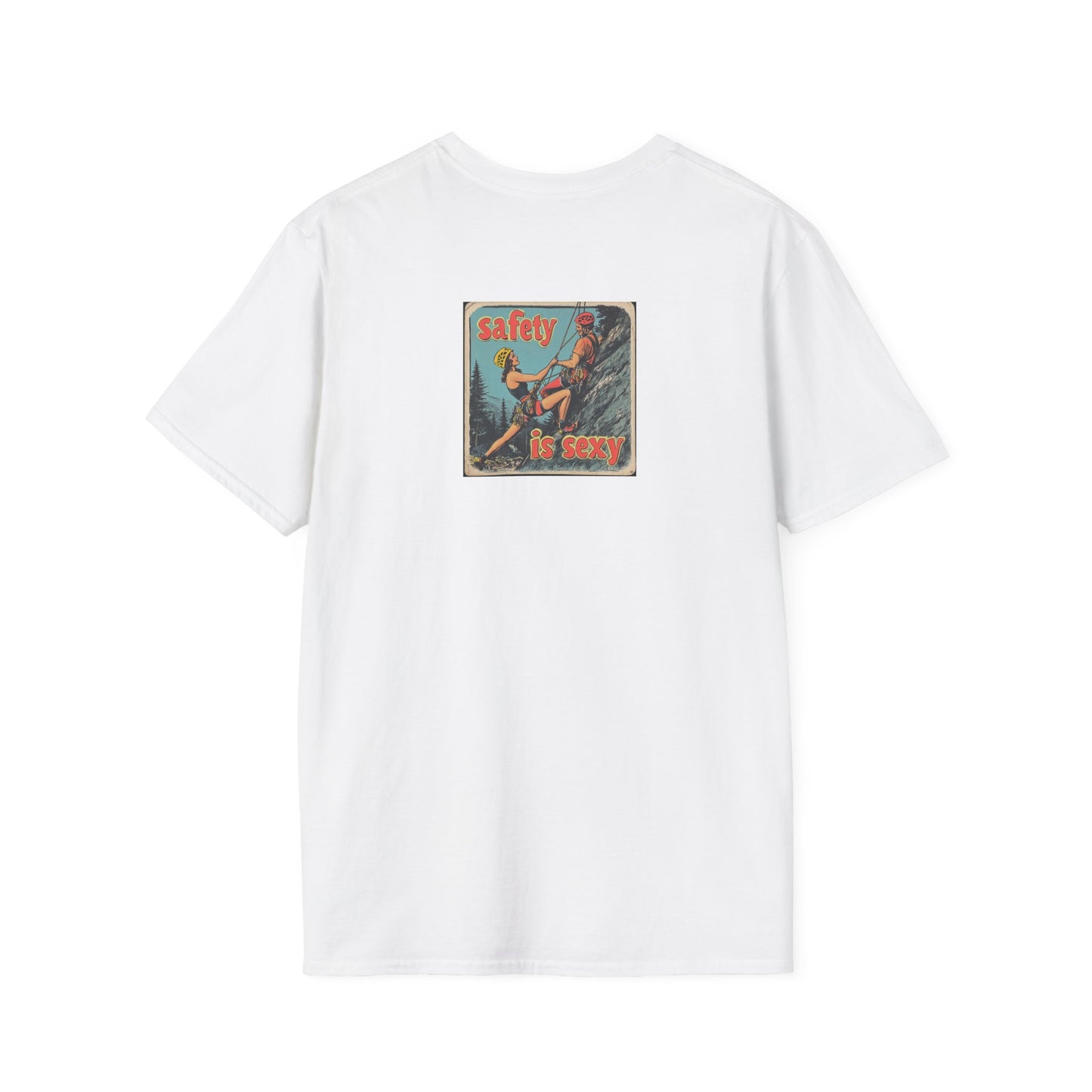 Lean In To Safety - Safety Is Sexy Series T-Shirt