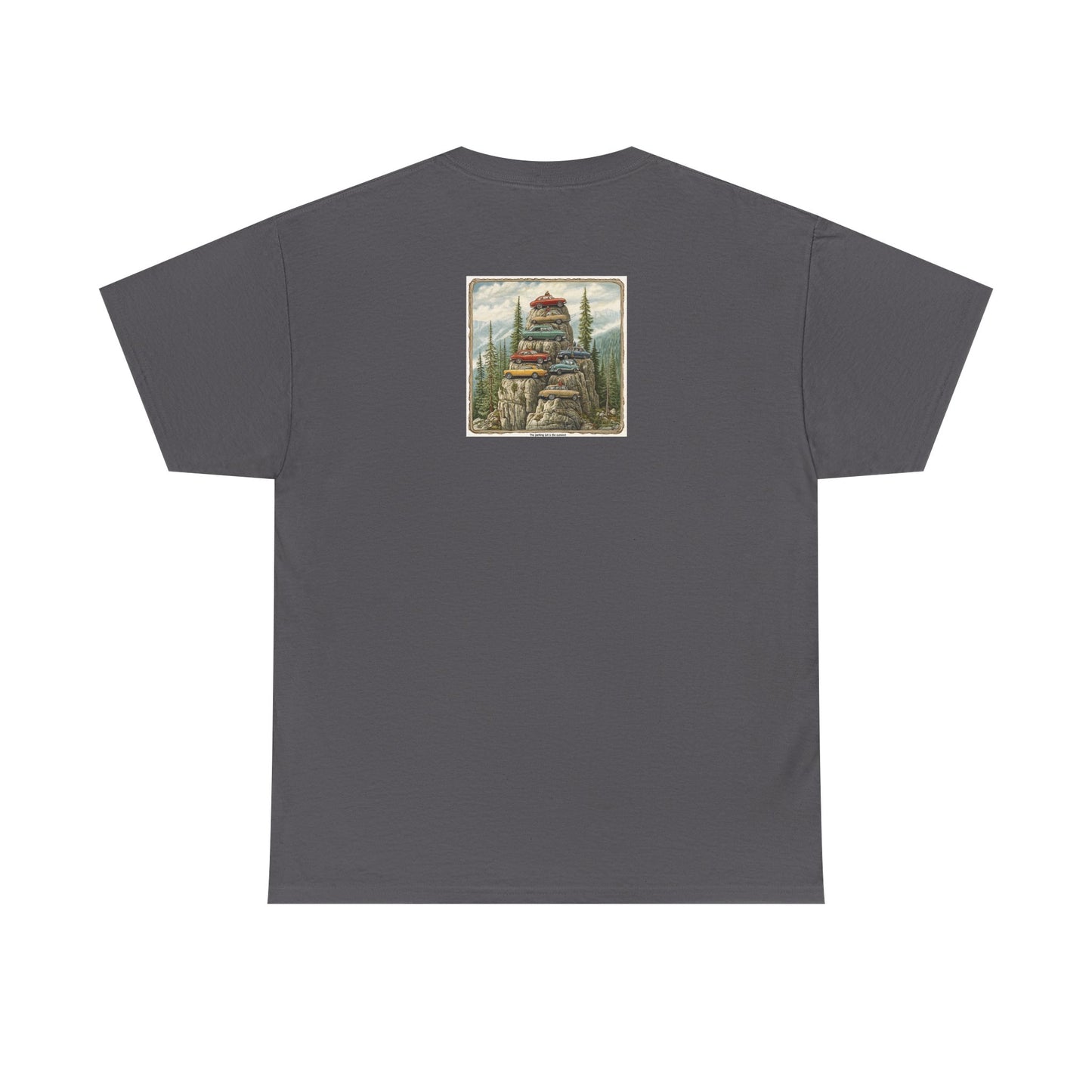 The Parking Lot Is The Summit T-Shirt