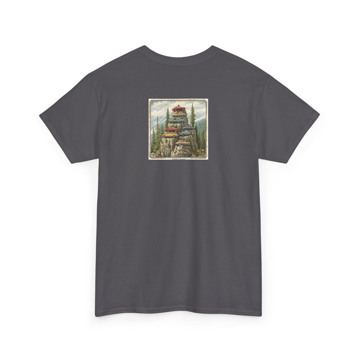 The Parking Lot Is The Summit T-Shirt