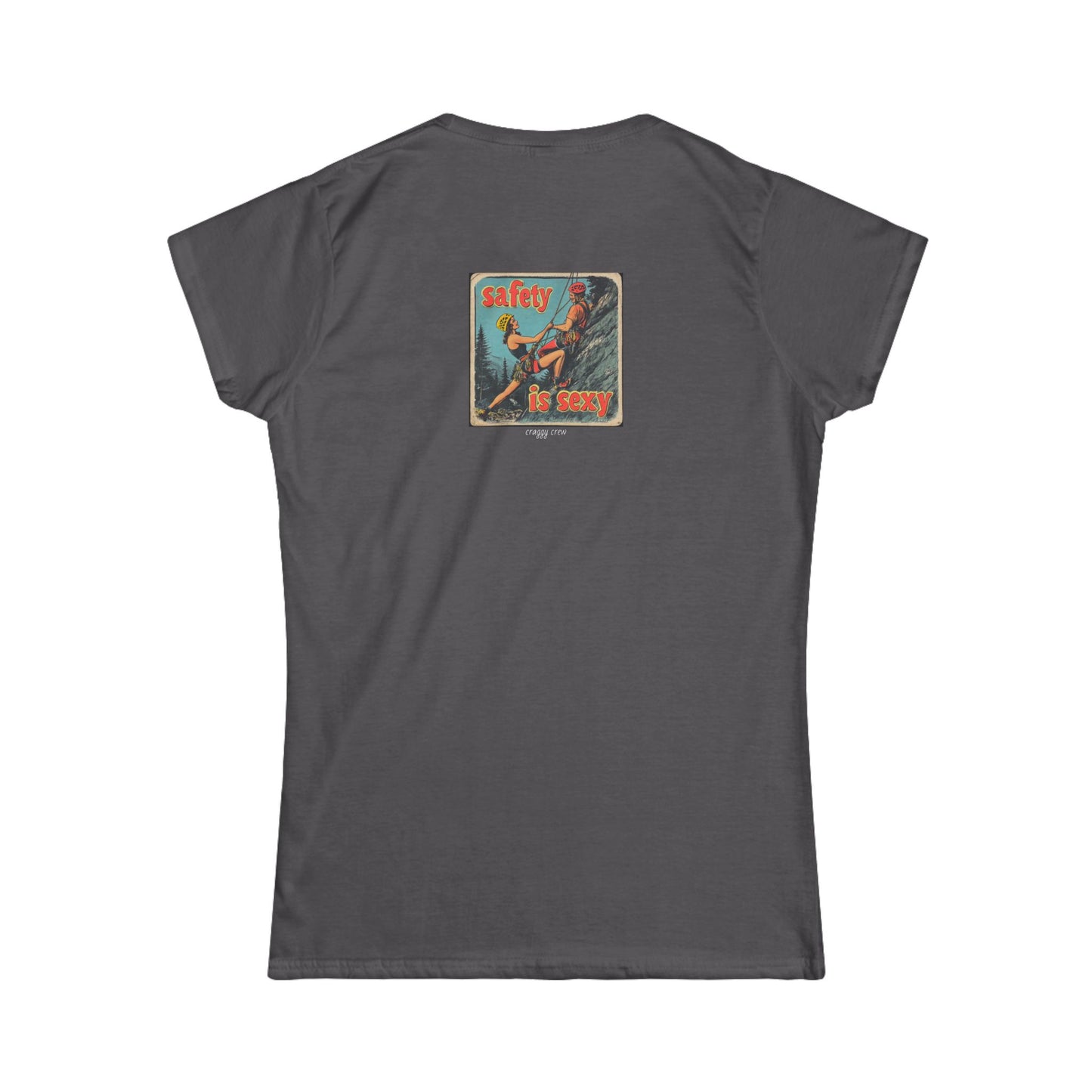 Lean In To Safety - Safety Is Sexy Series T-Shirt