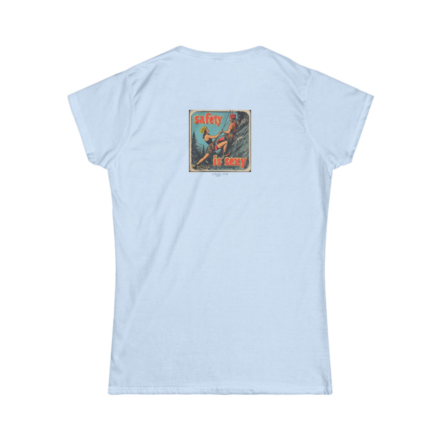 Lean In To Safety - Safety Is Sexy Series T-Shirt